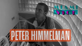 Miami Vice I Peter Himmelman I Climb [upl. by Holleran]