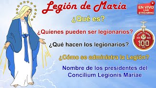 Rumbo a los 100 años Datos relevantes de la Legión de María [upl. by Mercuri215]