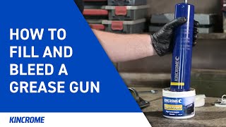 How to Fill and Bleed a Grease Gun  KINCROME Tool Talk [upl. by Dorr]