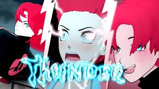 RWBY AMV  Thunder [upl. by Beichner676]