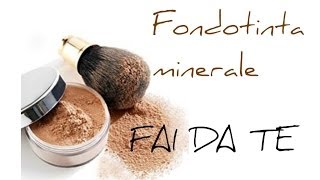 Come fare un fondotinta minerale DIY mineral foundation FAI DA TE  HOMEMADE [upl. by Coffey]