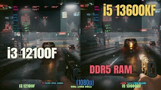 i3 12100f vs i5 13600kf DDR5 RAM [upl. by Farrington]