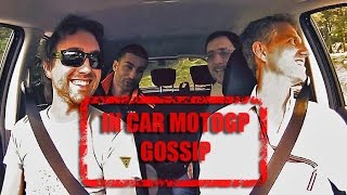 In Car MotoGP Gossip simpatia con Mattia [upl. by Anett]