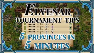 Elvenar Tournament Tips  5 Provinces in 5 Minutes [upl. by Aisanahta]