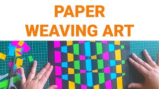 Paper Weaving Art [upl. by Harpp]