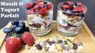 MUESLI AND YOGURT PARFAIT  Fruit amp Yogurt Parfait Recipe  Healthy Breakfast Recipe for Weight Loss [upl. by Tharp]