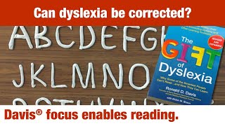 Davis focus enables reading for dyslexics [upl. by Ariel]