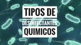 Tipos de desinfectantes quimicos [upl. by Eyahc]