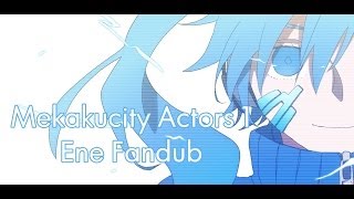 Mekakucity Actors Ene Compilation FANDUB [upl. by Anavoig853]