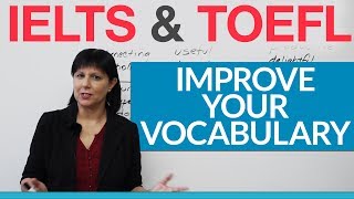 IELTS amp TOEFL  The easy way to improve your vocabulary for English exams [upl. by Ahsek38]