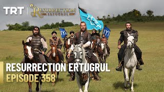 Resurrection Ertugrul Season 4 Episode 358 [upl. by Notluf818]