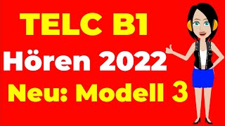 TELC B1 Hören 2022  B1 HÖREN  B1 Prüfung Hörverstehen Test mit Lösungen NEU [upl. by Read454]