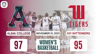 Alma College Womens Basketball vs Wittenberg University [upl. by Anawqahs]