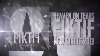 Heaven On Tears  Fiktif Lyric Video [upl. by Eciral381]