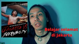 Review Film Jakarta vs Everybody [upl. by Earle]