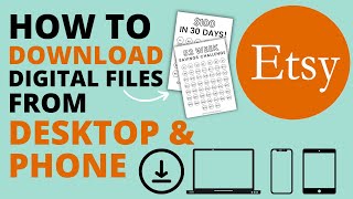 How to Download Digital Files From ETSY on Desktop Mobile amp Tablet [upl. by Kajdan]