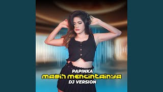 Masih Mencintainya Remix [upl. by Suertemed]