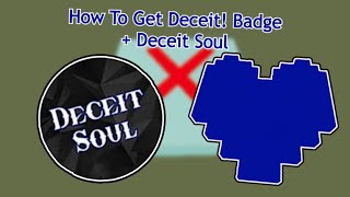 Undertale RP The Born Souls How To Get Deceit Badge  Deceit Soul [upl. by Esinereb640]