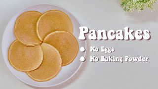 Pancakes NO Eggs NO Baking Powder [upl. by Trebuh679]