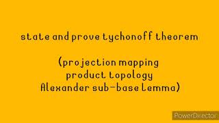 Tychonoff theorem product topologyAlexander sub base lemmaprojection mapping [upl. by Mount968]