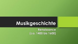 Musik in der Renaissance einfach und kurz erklärt [upl. by Noemys336]