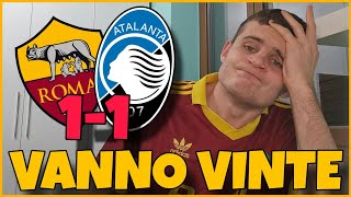 PECCATO‼️😰 ROMA 11 ATALANTA QUESTE PARTITE VANNO VINTE‼️😱 TANTE OCCASIONI MA SOLO UN GOL [upl. by Shaughn]