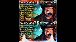 Freddie Aguilar Tagalog Christmas Songs 🎄 Freddie Aguilar Christmas Songs  FULL ALBUM  2025 viral [upl. by Schick]