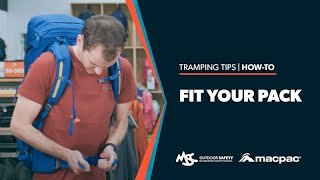 Fitting your pack  MSC x Macpac  Howto Tramp and Hike Tips [upl. by Behlke976]