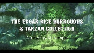 Edgar Rice Burroughs amp Tarzan Collection [upl. by Yonah]