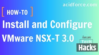 VMware NSXT 30 Install and Configure Full Steps [upl. by Inalaehon]