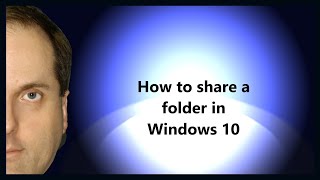 How to share a folder in Windows 10 [upl. by Yasu]