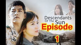 Descendants of the Sun in Hindi Episode 01 [upl. by Eecyak]