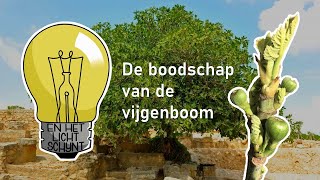 De boodschap van de vijgenboom [upl. by Asemaj]