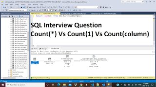 SQL Interview Question  Difference between Count Count1 Countcolname  Which is fastest [upl. by Enneles807]