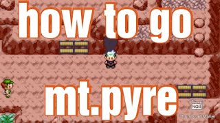 Pokemon emerald how to go mtpyre how to find team magma work of magma emblem [upl. by Llenrup]