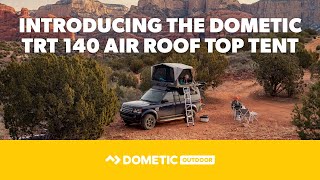 DOMETIC  TRT 140 AIR Inflatable Rooftop Tent [upl. by Cordalia627]