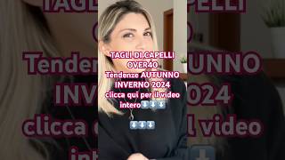 Tagli di Capelli Over 40 Tendenze AutunnoInverno 2024 vitaover40 [upl. by Cindie605]