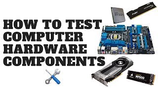 How to Test Computer Hardware Components [upl. by Hachmin680]