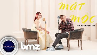 OFFICIAL KARAOKE  MẶT MỘC BEAT GỐC  PHẠM NGUYÊN NGỌC X VANH [upl. by Sawtelle]