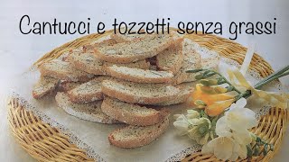 Cantucci e tozzetti senza grassi [upl. by Randie39]