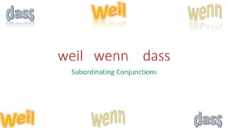 Learn German  Learn German for beginners  weil wenn und dass  Subordinating Conjunctions [upl. by Aileon]