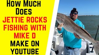 How Much Does Jettie Rocks Fishing With Mike D Make On YouTube [upl. by Stephana]