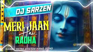 Dj Sarzen Haridwar Testing Song Meri Jaan Hai Radha  Dj SarZen djsarzenharidwar dj djsarzen [upl. by Nylorak]