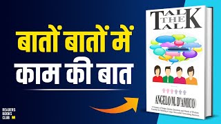 Talk The Talk by Angelo M D Amico Audiobook  Network Marketing Book Summary in Hindi [upl. by Pasia]