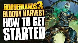 Borderlands 3  Bloody Harvest FULL Walkthrough and Guide No Nonsense Guide [upl. by Salokkin]