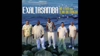 Exaltasamba  A Gente Bota Pra Quebrar Audio [upl. by Darlene]