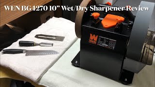 WEN BG4270 10” WetDry Sharpener Review [upl. by Assereht655]