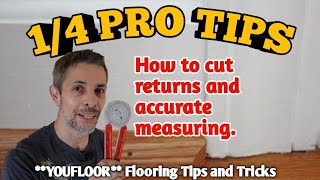 Quarter Round Pro Tips  Cutting Returns And Accurate Measuring [upl. by Ervine]