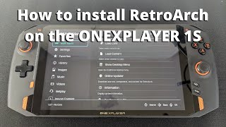 How to install and set up your ONEXPLAYER 1S with RetroArch for retro gaming [upl. by Ardnuhsed492]