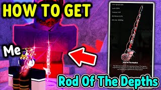 HOW TO GET ROD OF THE DEPTHS in Roblox Fisch [upl. by Dnomhcir]